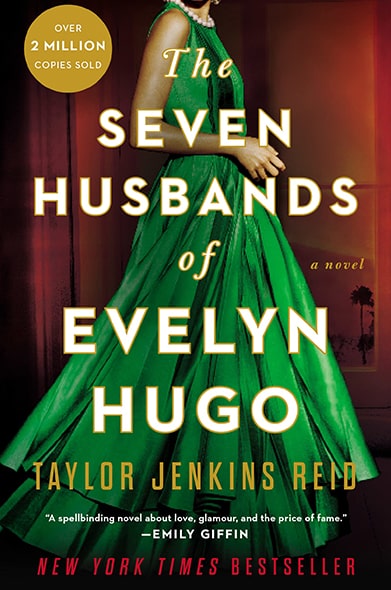 The Seven Husbands of Evelyn Hugo: A Novel
